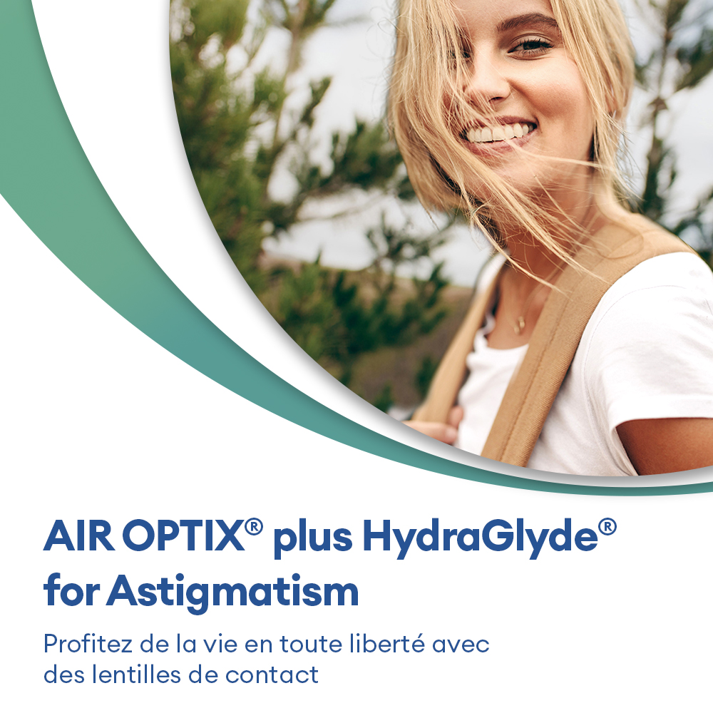 AIR OPTIX Plus HydraGlyde for Astigmatism - 3 lentilles mensuelles - marketing
